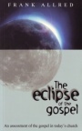Eclipse of the Gospel